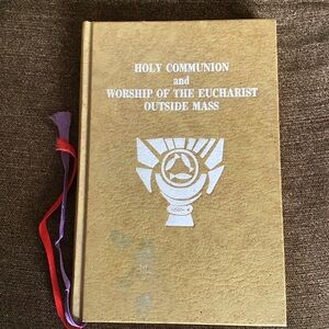 Vintage 1976 Catholic Book: Holy Communion & Worship of Eucharist Outside Mass